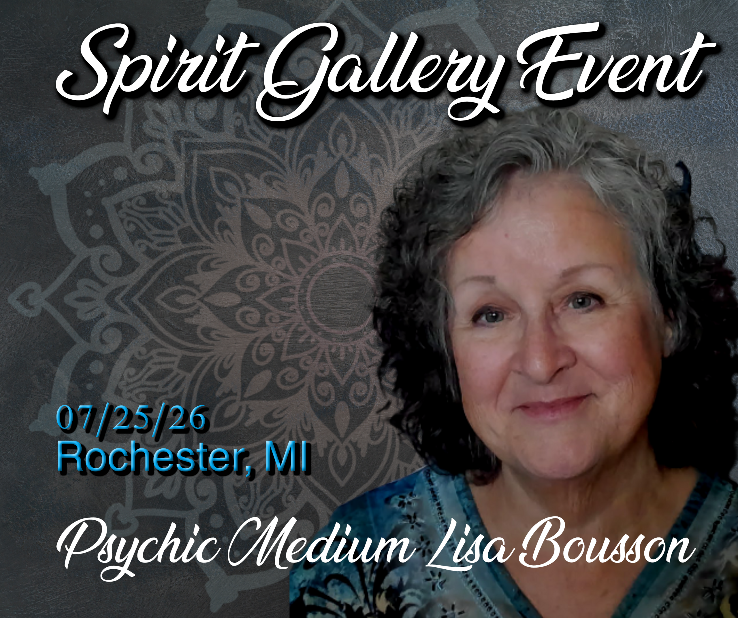 Psychic Medium Lisa Bousson is featured for her upcoming spirit gallery event in Rochester, MI.